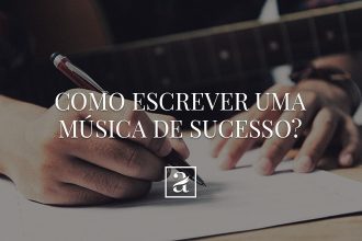 Como escrever uma música de sucesso?
