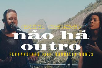 Fernandinho - Não Há Outro ft. Gabriela Gomes