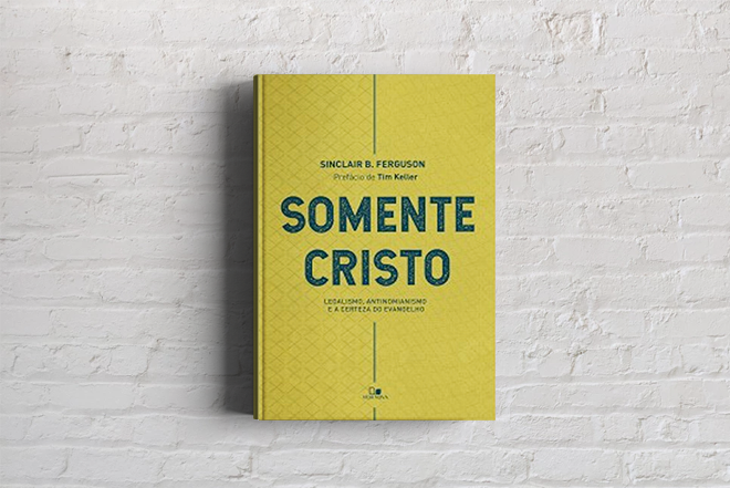 Somente Cristo | Livro