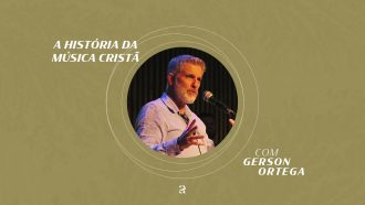 História da Música Cristã no Brasil